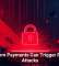 Ransom Payments Can Trigger Repeat Attacks